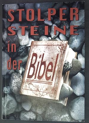 Bild des Verkufers fr Stolpersteine in der Bibel; zum Verkauf von books4less (Versandantiquariat Petra Gros GmbH & Co. KG)