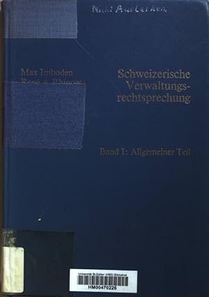 Imagen del vendedor de Schweizerische Verwaltungsrechtsprechunl: Bd. 1. Allgemeiner Teil. a la venta por books4less (Versandantiquariat Petra Gros GmbH & Co. KG)