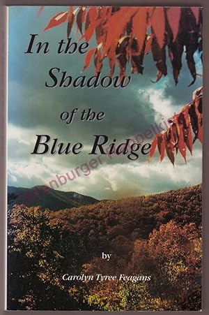Image du vendeur pour In the Shadow of the Blue Ridge mis en vente par Oldenburger Rappelkiste