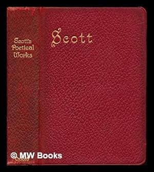 Seller image for The poetical works of Sir Walter Scott : With the author's introductions and notes / Edited by J. Logie Robertson, M.A for sale by MW Books