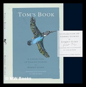 Seller image for Tom's Book - A collection of fishing stories / Illustrated by the author for sale by MW Books