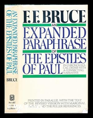 Bild des Verkufers fr An expanded paraphrase of the Epistles of Paul / F.F. Bruce zum Verkauf von MW Books