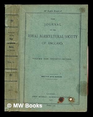 Bild des Verkufers fr Journal of the Royal Agricultural Society of England. Volume the Seventy-Second: practice with science zum Verkauf von MW Books