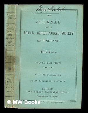 Seller image for Journal of the Royal Agricultural Society of England. Third Series: Volume the First: Part IV: No. IV, 31st December, 1890 for sale by MW Books