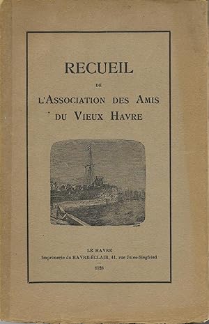 Recueil de l'Association des Amis du Vieux Havre
