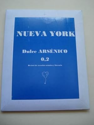 NUEVA YORK. Dulce ARSÉNICO O,2. Revista de creación artística y literaria. Cuadernillo, Marcapági...