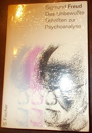 Das Unbewußte - Schriften zur Psychoanalyse