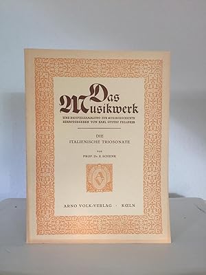 Bild des Verkufers fr Die italienische Trisonate (= Das Musikwerk, Heft 7. Hrsg. von Karl Gustav Fellerer). zum Verkauf von Antiquariat Seibold