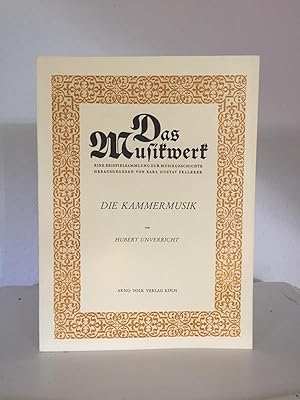 Bild des Verkufers fr Die Kammermusik (= Das Musikwerk, Heft 46. Hrsg. von Karl Gustav Fellerer). zum Verkauf von Antiquariat Seibold