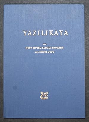 Yazilikaya. Architektur, Felsbilder, Inschriften und Kleinfunde.