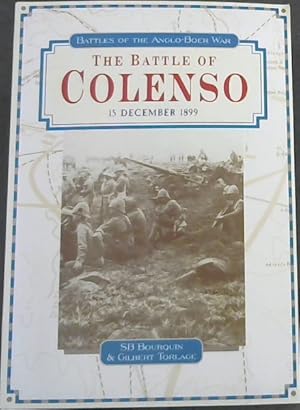 Imagen del vendedor de The Battle of Colenso: 15 December 1899 (Battles of the Anglo-Boer War) a la venta por Chapter 1