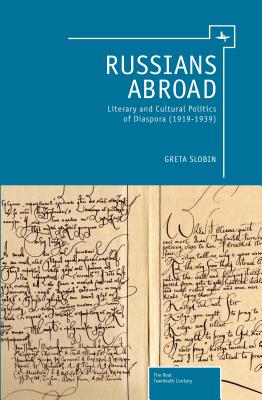 Image du vendeur pour Russians Abroad: Literary and Cultural Politics of Diaspora (1919-1939) (Paperback or Softback) mis en vente par BargainBookStores