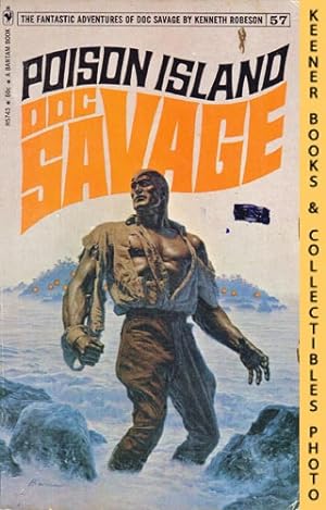 Doc Savage: Poison Island - H5743, Volume 57: A Doc Savage Adventure Series