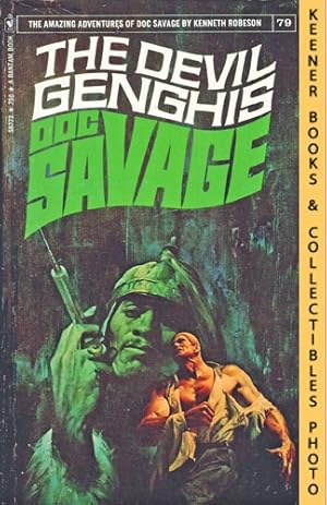 Immagine del venditore per Doc Savage: The Devil Genghis - S8772, Volume 79: A Doc Savage Adventure Series venduto da Keener Books (Member IOBA)