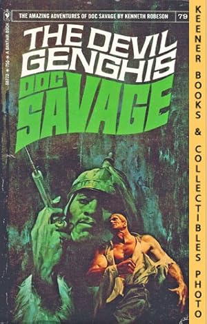 Immagine del venditore per Doc Savage: The Devil Genghis - S8772, Volume 79: A Doc Savage Adventure Series venduto da Keener Books (Member IOBA)