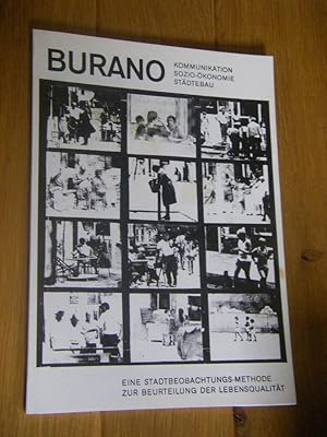 Burano. Kommunikation - Sozio-Ökonomie - Städtebau. Eine Stadtbeobachtuns-Methode zur Beurteilung...