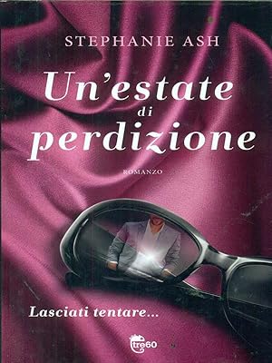 Seller image for Un'estate di perdizione for sale by Librodifaccia