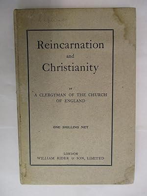 REINCARNATION AND CHRISTIANITY