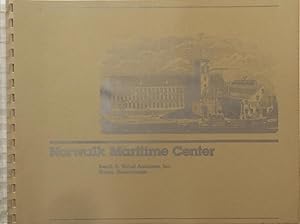 Norwalk Maritime Center: Feasibility Study and Development Program September 1980