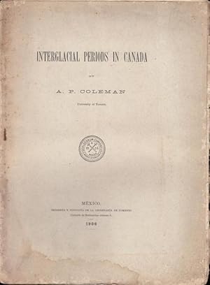Bild des Verkufers fr Interglacial Periods in Canada. zum Verkauf von Antiquariat Carl Wegner
