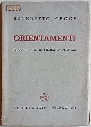 Orientamenti. Piccoli saggi di filosofia politica.