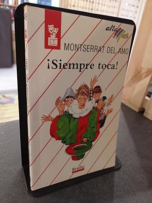 Imagen del vendedor de Siempre toca! (49) a la venta por Libros Antuano