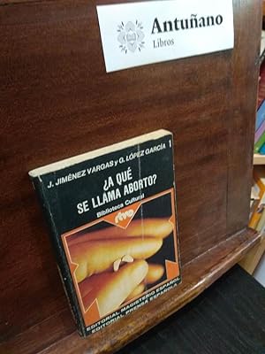 Imagen del vendedor de A qu se llama aborto? a la venta por Libros Antuano