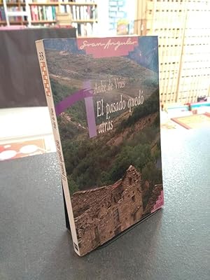 Imagen del vendedor de El pasado qued atrs a la venta por Libros Antuano