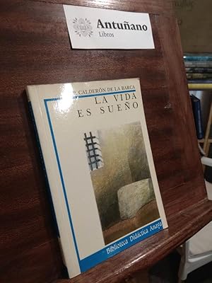 Imagen del vendedor de La vida es sueo a la venta por Libros Antuano