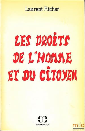 Seller image for LES DROITS DE L HOMME ET DU CITOYEN for sale by La Memoire du Droit