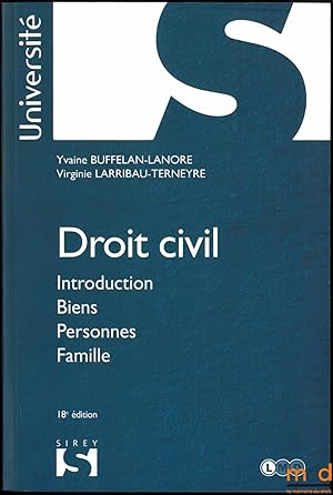 Image du vendeur pour DROIT CIVIL: Introduction - Biens - Personnes - Famille, 18me d., coll. Universit mis en vente par La Memoire du Droit