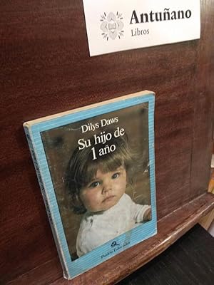 Seller image for Su hijo de 1 ao for sale by Libros Antuano