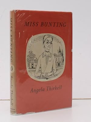 Seller image for Miss Bunting. A Novel. NEAR FINE COPY IN UNCLIPPED DUSTWRAPPER for sale by Island Books