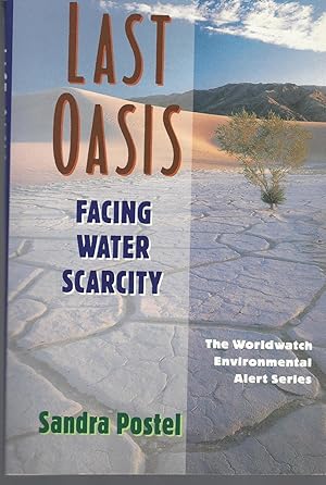 Last Oasis: Facing Water Security: The Worldwide Environmental Alert Service