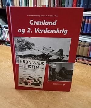 Bild des Verkufers fr Gronland og 2. Verdenskrig. zum Verkauf von Antiquariat Bcheretage