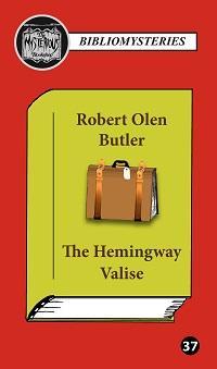 The Hemingway Valise (Pristine, Hardcover, Limited, Numbered, Signed First Edition)