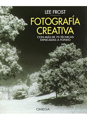 Image du vendeur pour Fotografia creativa mis en vente par Imosver