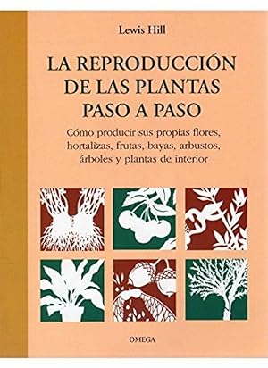 Imagen del vendedor de La reproduccion de las plantas paso a paso a la venta por Imosver