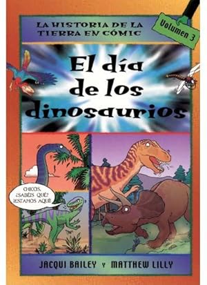 Imagen del vendedor de El dia de los dinosaurios a la venta por Imosver