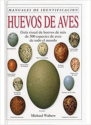 Seller image for Huevos de aves. manual de identificacion for sale by Imosver