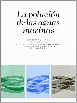 La polucion de las aguas marinas