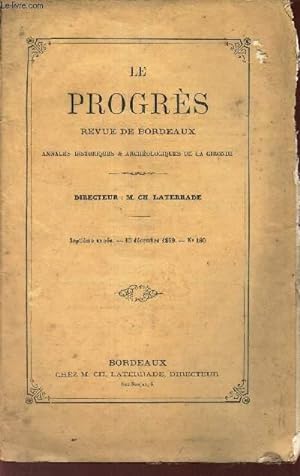 Seller image for LE PROGRES - N180 - 7e annee- 15 dec 1869 / La morale de Sainte-Beuve etc. for sale by Le-Livre