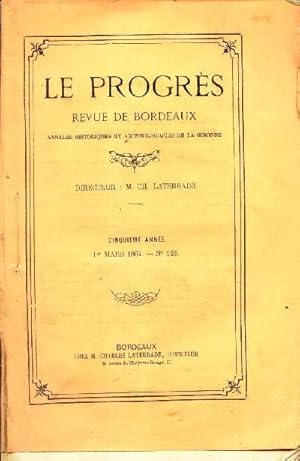 Seller image for LE PROGRES - N125 - 1er mars 1867 /Henri Barbara, sa vie et ses oeuvres/La philosophie de M Comte devant le tribunal de la science, M Avezac-Lavigne/ Des livres et des lectures du peuple/ Un parallele entre rome et Carthage/ Du remplacement de l'aumone. for sale by Le-Livre