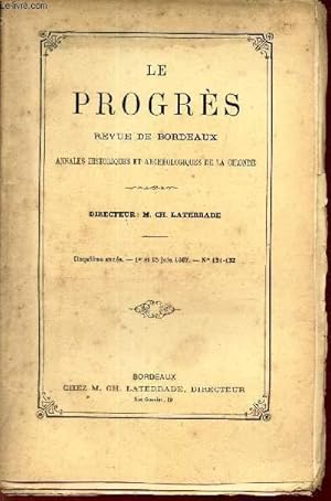 Seller image for LE PROGRES - N131-*132 - 1er et 15 juin 1867 / Hernani et Victor Hugo/ Italie: Correspondance, notes et souvenirs (suite)/ Des modulations (4e art)/ Extrait de Catechisme de persverance/ Calendau etc. for sale by Le-Livre