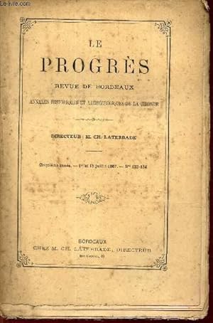 Seller image for LE PROGRES - N133-134 - 1er et 15 juil 1867 / Souscription a des centimes pour une Medaille a la veuve de John Brown - extrait de la cooperation/ LE catholicisme au Moyen-Age / PArallele entre Jesus et Voltaire/Les jesuites de Bordeaux et un cur de etc. for sale by Le-Livre