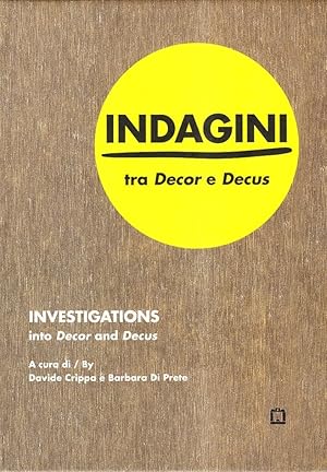 Seller image for Indagini tra decor e decus. Ediz. bilingue for sale by Libro Co. Italia Srl