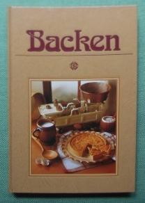 Backen. Mit 76 süßen und pikanten Rezepten, exklusiv fotografiert für dieses Buch von Hans-Joachi...