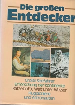 Image du vendeur pour Die grosse Entdecker. mis en vente par Ant. Abrechnungs- und Forstservice ISHGW