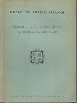 Bild des Verkufers fr HOMENAJE A D. MATEO SILVELA. zum Verkauf von Librera Javier Fernndez