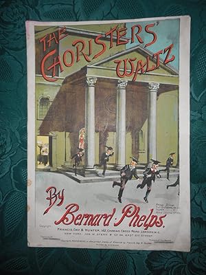 The Choristers' Waltz - Sheet Music Cover Plus Music, and 8 Separate Orchestra or Band Parts.